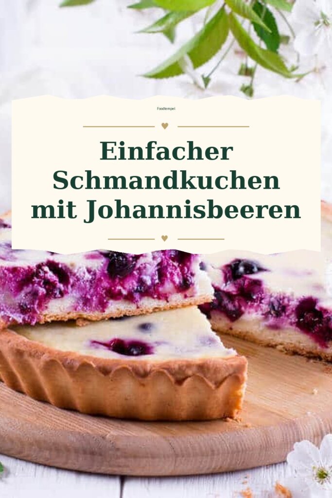 Pinterest-Pin für Einfacher Schmandkuchen mit Johannisbeeren
