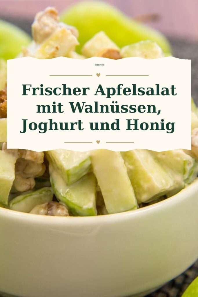 Pinterest-Pin für Frischer Apfelsalat mit Walnüssen, Joghurt und Honig