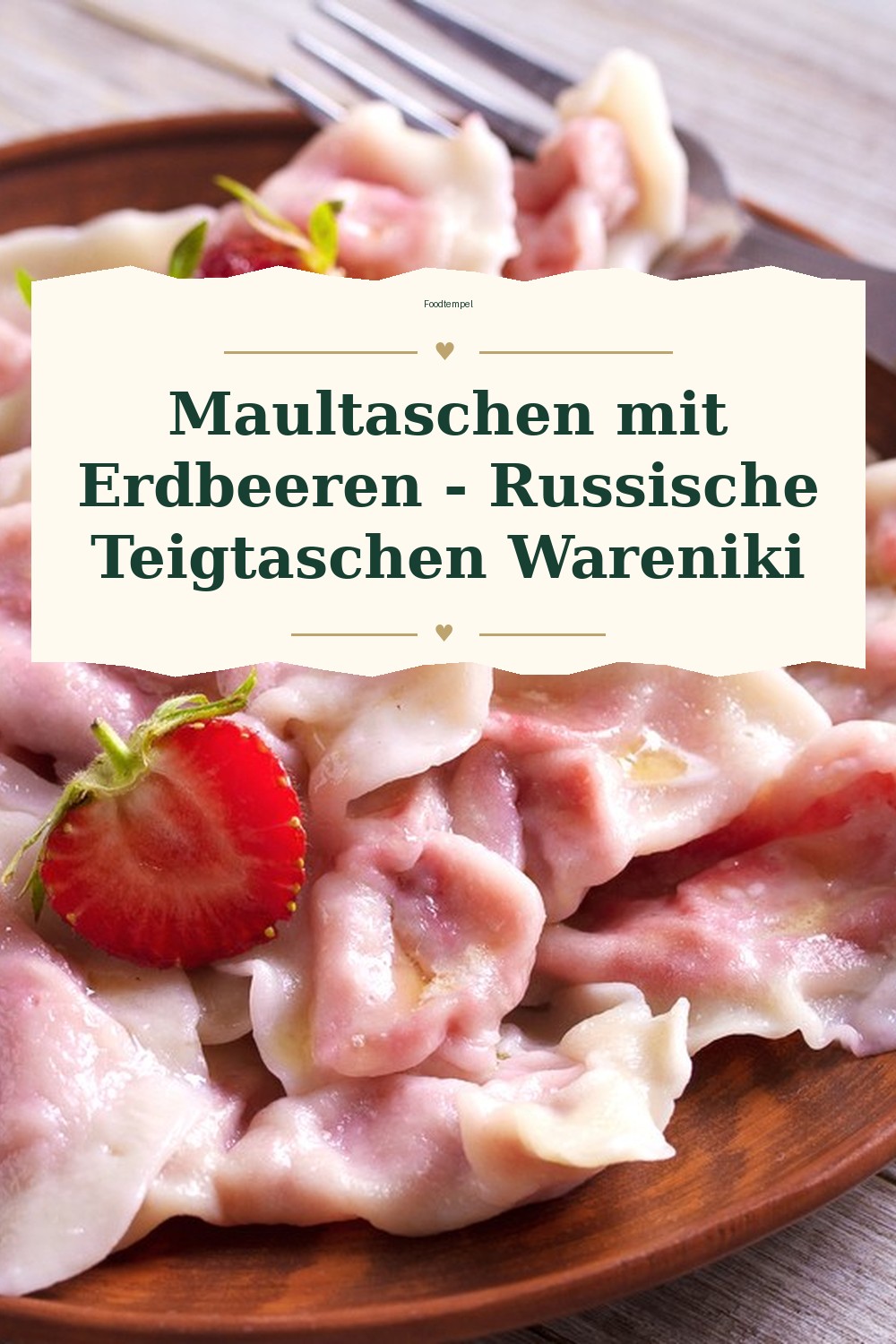 Pinterest-Pin für Maultaschen mit Erdbeeren - Russische Teigtaschen Wareniki