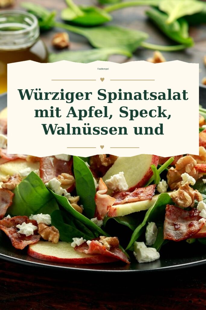 Pinterest-Pin für Würziger Spinatsalat mit Apfel, Speck, Walnüssen und
